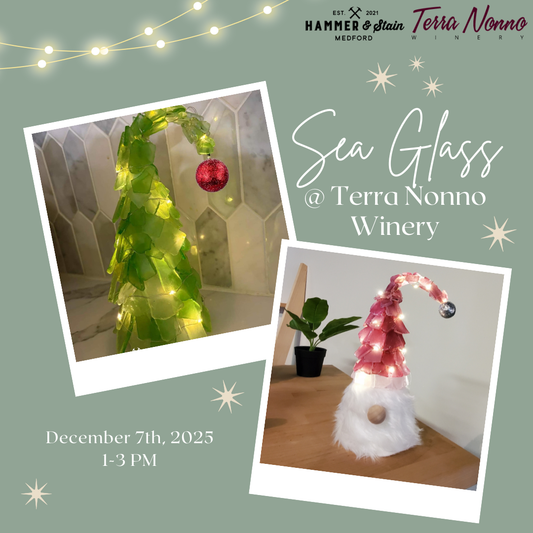 12/7/25 (1:00 - 3:00pm) Holiday Sea Glass Trees  (Off-Site - Terra Nonno Winery)