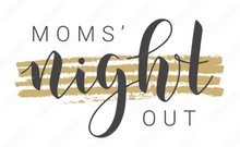 12/08/23 (6:30PM) -  Mom's Night Out (Jamie's Group)