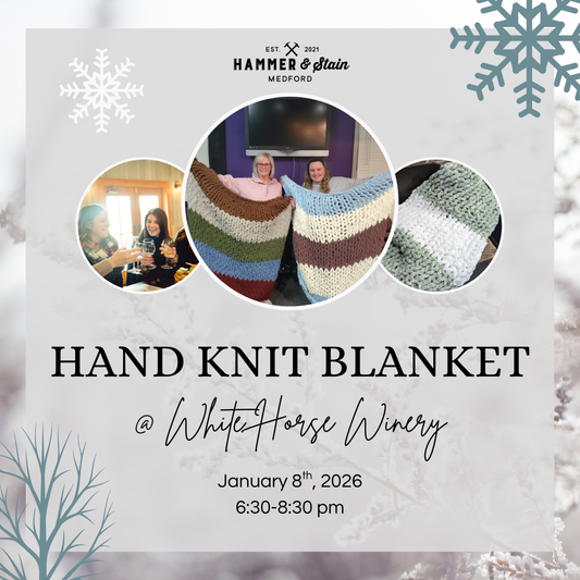 01/08/26 (6:30 PM) Hand Knit Blankets - OFFSITE @ White Horse Winery