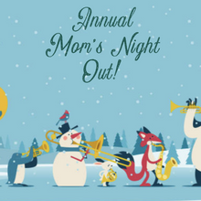 12/18/2023 (6:30pm) Mom's Night Out (Robyn's Group)