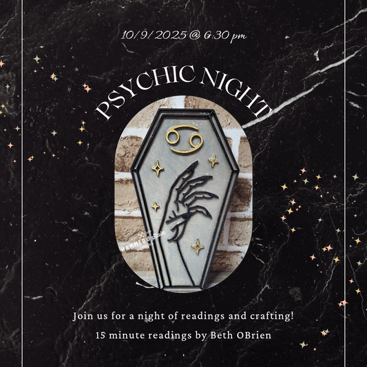10/09/25 (6:30P) Psychic & Crafting