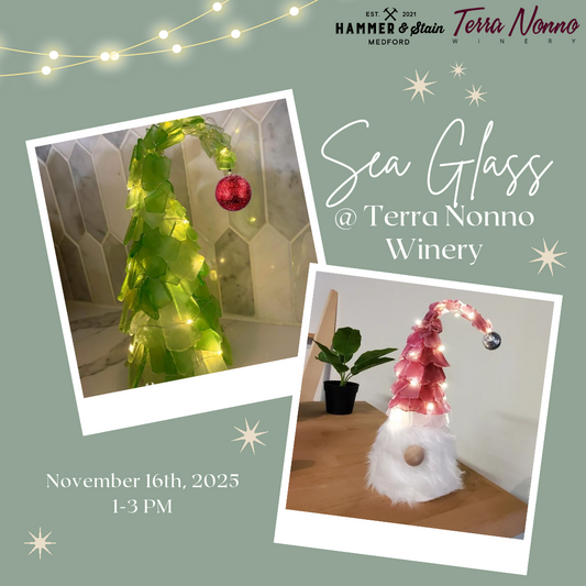 11/16/25 (1:00 - 3:00pm) Holiday Sea Glass Trees  (Off-Site - Terra Nonna Winery)