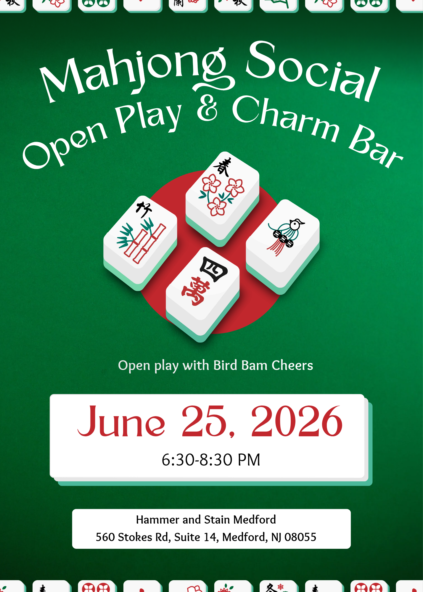 06/25/2026 (6:30 pm) Mahjong Social: Open Play & Charm Bar