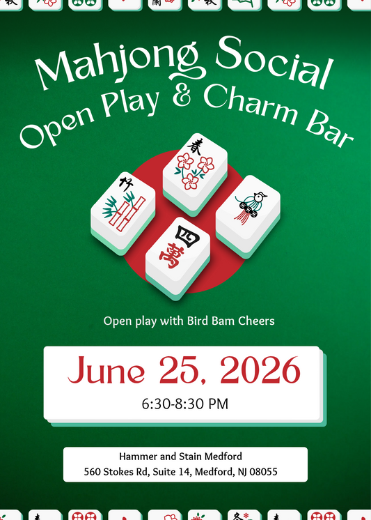 06/25/2026 (6:30 pm) Mahjong Social: Open Play & Charm Bar