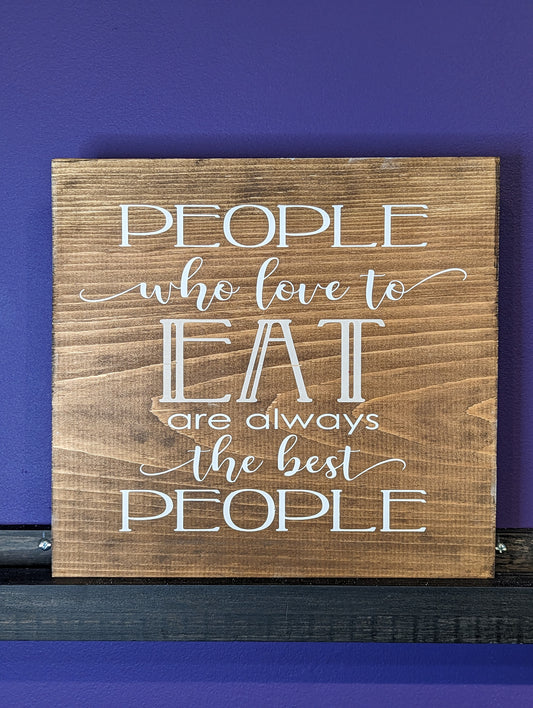 People Who Eat Sign